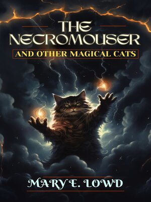 cover image of The Necromouser and Other Magical Cats